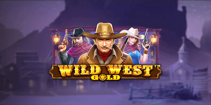 Tips Bermain Slot Wild West Gold Secara Aman