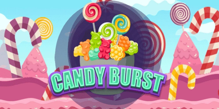 Panduan Main Slot Candy Burst Biar Auto Jackpot